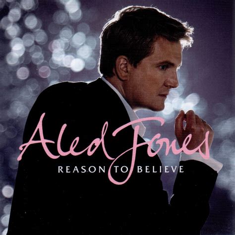 Aled Jones - Reason to Believe Lyrics and Tracklist | Genius