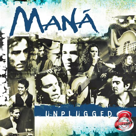 Maná - MTV Unplugged | iHeart