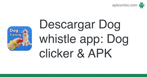 Dog whistle app: Dog clicker & APK (Android App) - Descarga Gratis