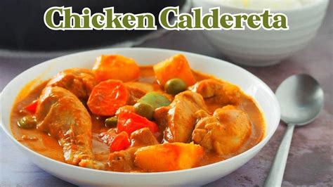 Chicken Caldereta | Kalderetang Manok - YouTube