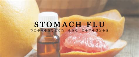 The Stomach Flu: Prevention and Remedies - Specific Wellness