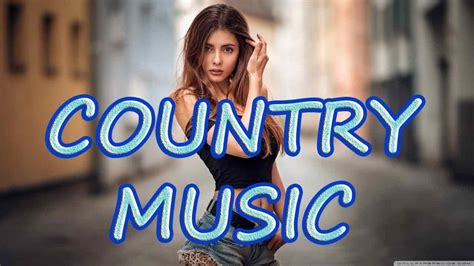 Country Music | Smooth,Easy listening & Relaxing - YouTube