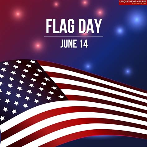 Flag Day (United States) 2021 Quotes, Wishes, Images, Messages ...