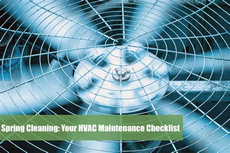 Spring Cleaning: Your HVAC Maintenance Checklist - Comfort World Air Conditioning & Heating