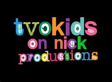 TVOKids On Nick Productions Logo (Alive) by TheBobby65 on DeviantArt