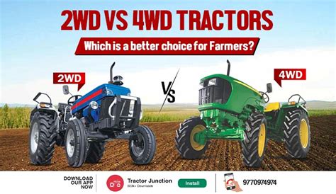 2WD vs 4WD Tractors: Which is a better choice for Farmers?