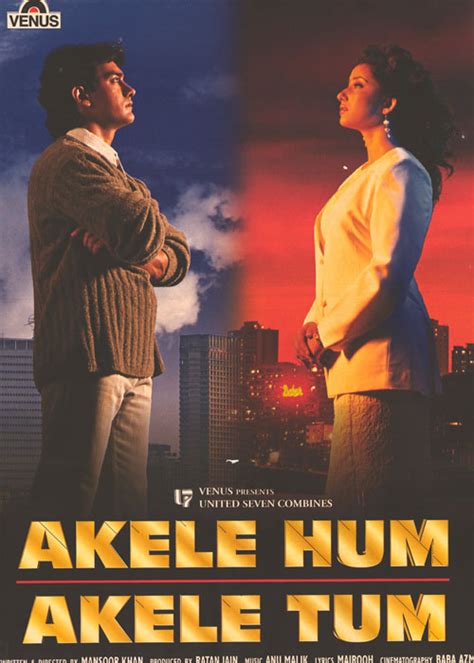 Bollywood-ish blog: Akele Hum Akele Tum