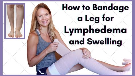 Lymphedema Wrapping for a Leg - Self-Compression Bandaging for Lymphedema and Swelling Treatment ...