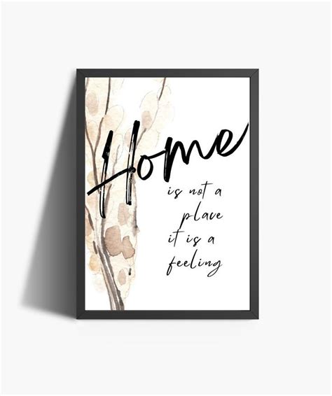 Home Is Not A Place It Is A Feeling | Living Room Wall Art | Living ...