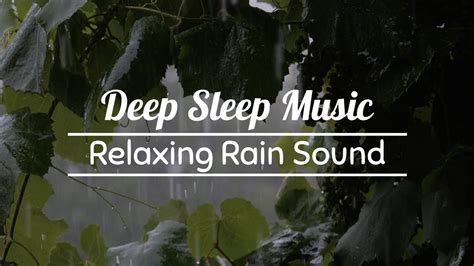 Relaxing Rain Sound - Deep Sleep Music - YouTube