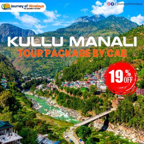 Kullu Manali Tour Package by Cab - Journey Of Himalaya