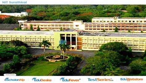 NIT Surathkal: Fees, Admission, Placement, Courses, Cutoff, Ranking