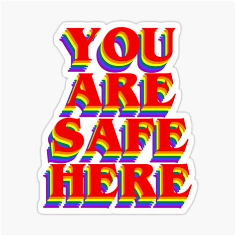 "you are safe here The safe space" Sticker for Sale by skr0201 | Redbubble