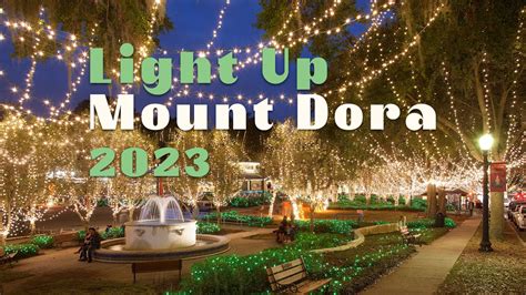 Light Up Mount Dora 2024 Schedule - Viv Maryanna