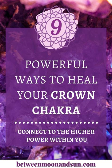 Crown Chakra Healing: 9 ways to balance your 7th chakra in 2024 | Crown chakra, Chakra, Chakra ...