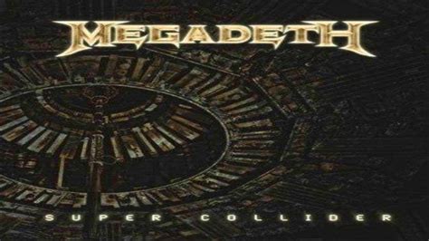 Megadeth / Super collider single - YouTube