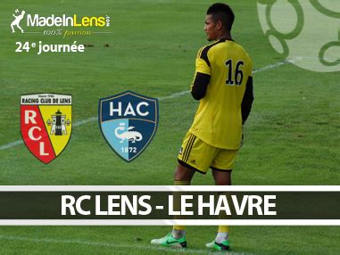 RC Lens - Le Havre : le groupe artésien - RC Lens