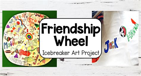 Best Friendship Wheel Art Project for Kids