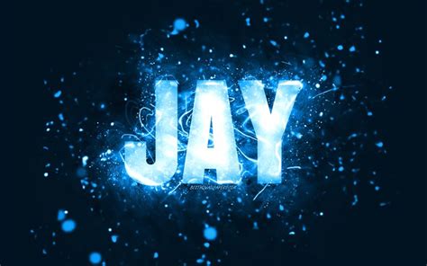 Download wallpapers Happy Birthday Jay, 4k, blue neon lights, Jay name ...