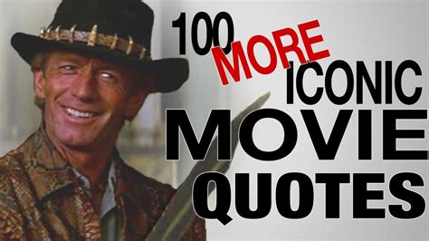 100 MORE Most Iconic Movie Quotes of All Time - YouTube