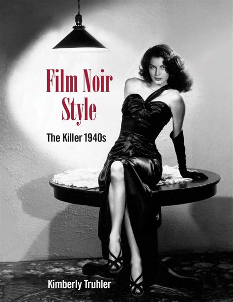 Psychobabble: Review: 'Film Noir Style: The Killer 1940s'