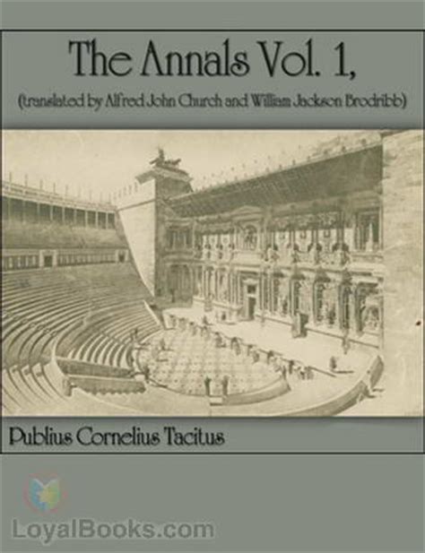 The Annals by Publius Cornelius Tacitus - Free at Loyal Books