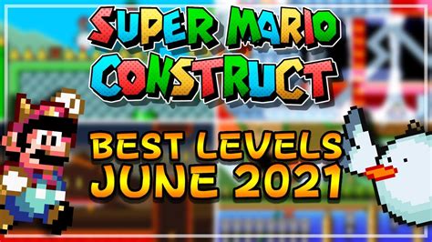 Super Mario Construct: Best Levels! | June 2021 - YouTube