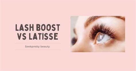 Lash boost vs Latisse | Which lash serum is best - seekpretty