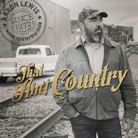 Video Premiere: Aaron Lewis, "That Ain't Country" - American Songwriter