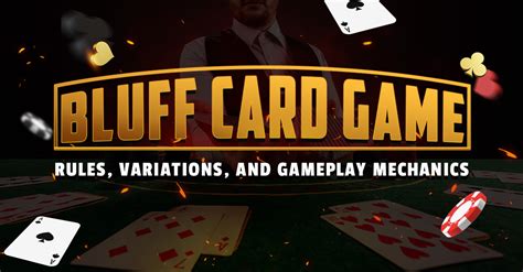 Bluff Card Game: Rules, Variations, and Gameplay Mechanics