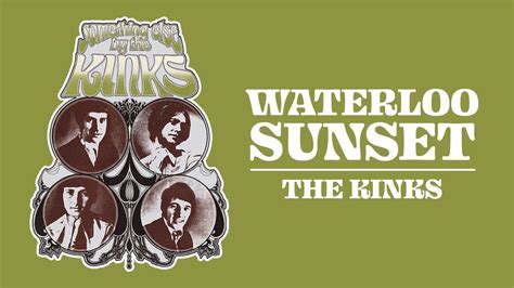 The Kinks - Waterloo Sunset (Official Audio) Chords - Chordify