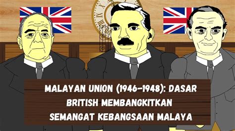 MALAYAN UNION (1946-1948): CIRI-CIRI MALAYAN UNION DAN TINDAKAN MAC MICHAEL #sejarah #kssm - YouTube