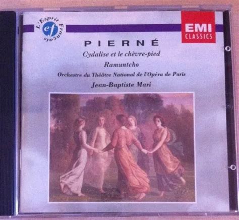 GABRIEL PIERNE - Pierne: Cydalise Et Le Chevre-pied / Ramuntcho - CD ...