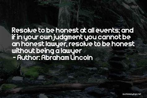 Top 32 Abraham Lincoln Lawyer Quotes & Sayings