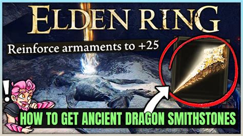 Elden Ring - All Ancient Dragon Smithing Stone Location Guide - Easy Fast +25 Upgrade Weapons ...