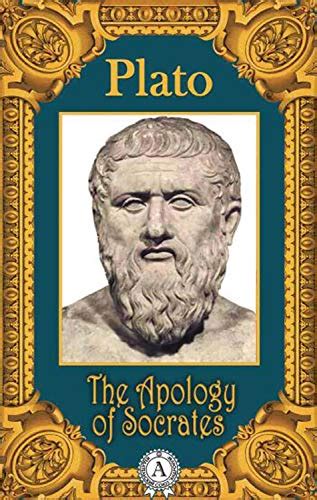 The Apology of Socrates eBook : Plato: Amazon.co.uk: Kindle Store