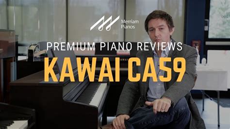 Kawai CA59 Review - Best Piano Keyboards