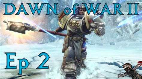 Dawn of War 2 - Chaos Rising Campaign (Hard) Ep 2 - A Call For Aid - YouTube