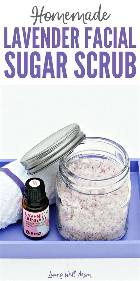 Homemade Lavender Facial Sugar Scrub | Facial sugar scrub, Face scrub homemade, Homemade skin care