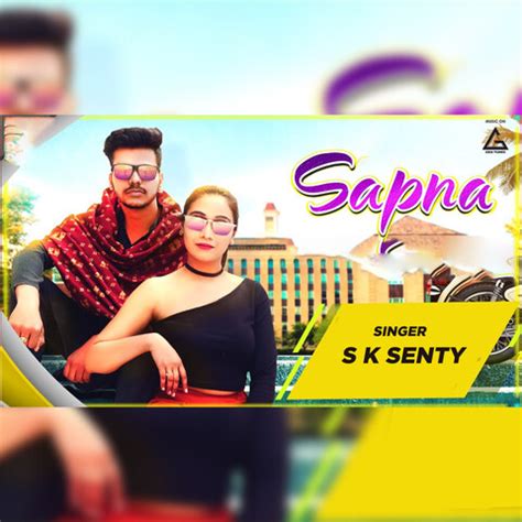 Sapna Song Download: Sapna MP3 Song Online Free on Gaana.com