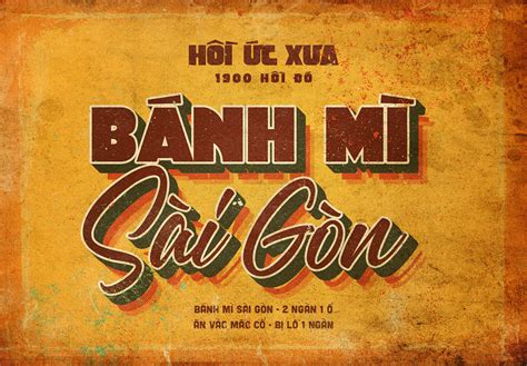 1900 Hồi Đó - Bánh Mì Sài Gòn | Bảng hiệu, Logo cổ điển, Phông chữ vintage