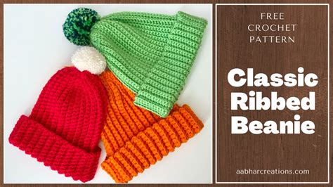 Free Crochet Pattern: The Classic Ribbed Beanie | Aabhar Creations