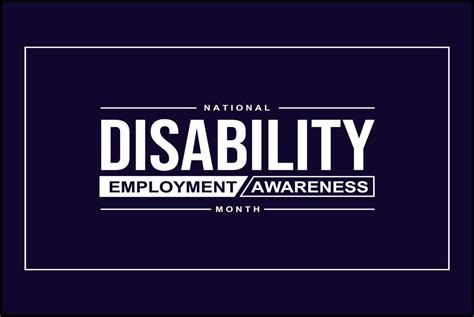 October is National Disability Employment Awareness Month