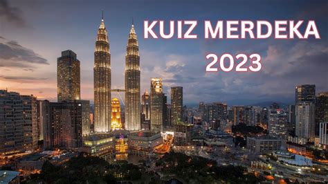 KUIZ MERDEKA 2023 NES2 - YouTube