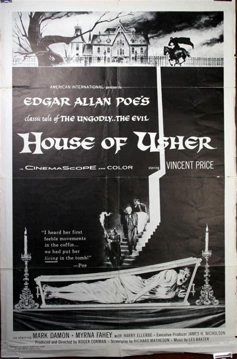 HOUSE OF USHER – Roger Corman Movie of Edgar Allen Poe’s horror story.