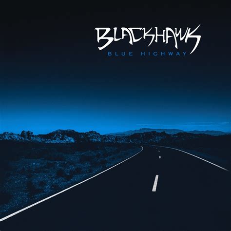 ‎Blue Highway - Album by BlackHawk - Apple Music