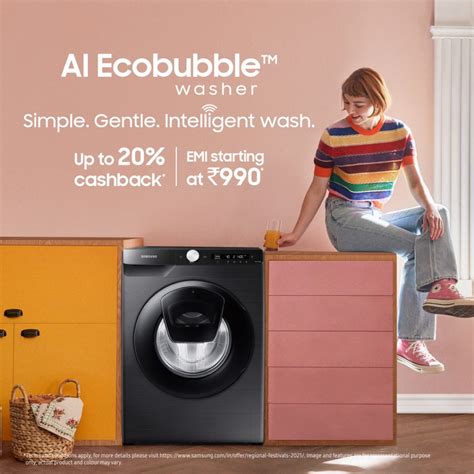 Ensure Advanced Fabric Care with Samsung Ecobubble™ Technology ...