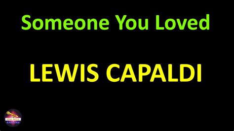 Lewis Capaldi - Someone You Loved (Lyrics version) - YouTube