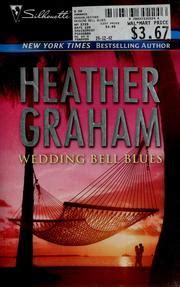 Wedding bell blues by Heather Graham | Open Library