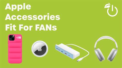 Must Have Apple Accessories - Fix Apple Now